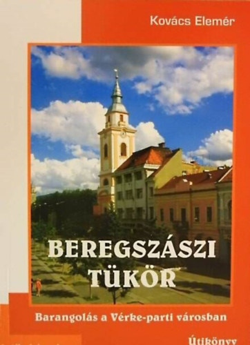 Kov�cs Elem�r - Beregsz�szi t�k�r
