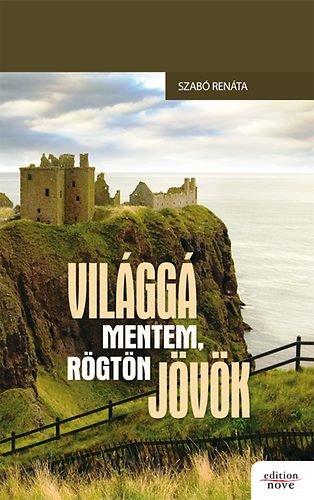 Vilgg mentem, rgtn jvk
