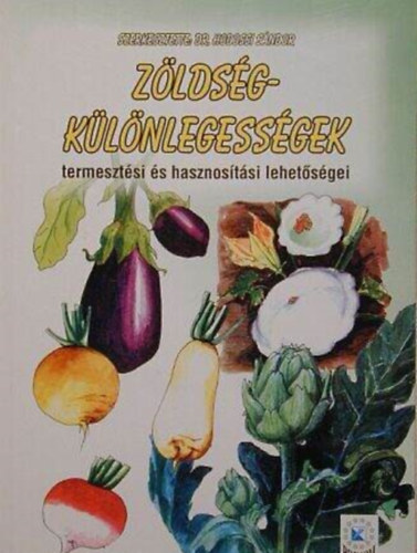 Zldsgklnlegessgek  -  termesztsi s hasznostsi lehetsgei
