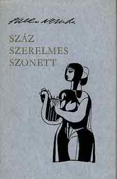 Sz�z szerelmes szonett (W�rtz �d�m illusztr�ci�ival)