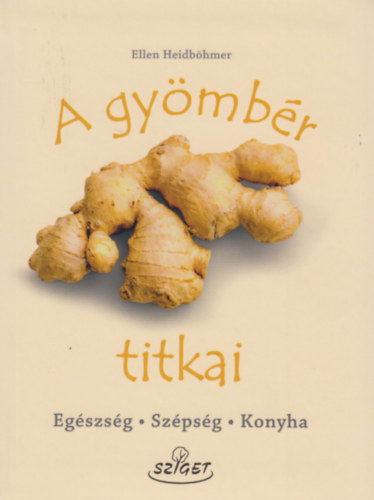 Ellen Heidbhmer - A gymbr titkai