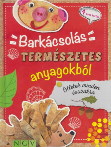 Simone Wolpert  (szerk.) - Barkcsols termszetes anyagokbl