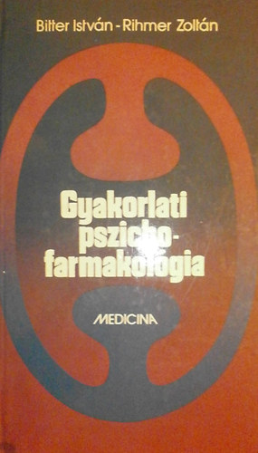 Gyakorlati pszichofarmakol�gia