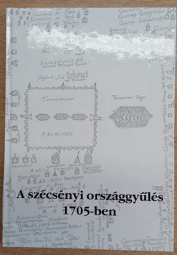 A szcsnyi orszggyls 1705-ben