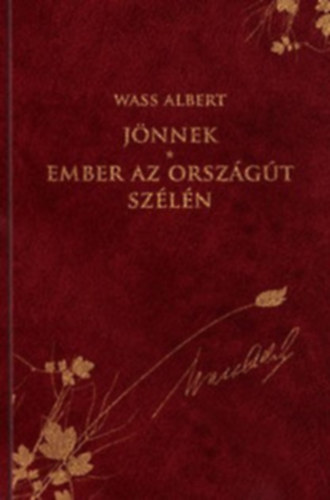 Jnnek - Ember az orszgt szln (Dszkiads!)