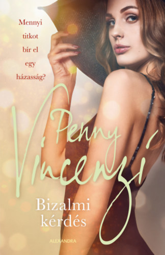 Bizalmi krds - Mennyi titkot br el egy hzassg (A Question of Trust)