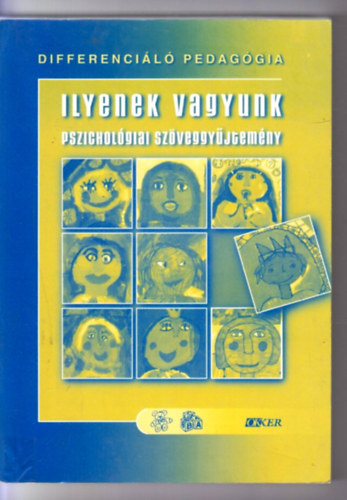Ilyenek vagyunk