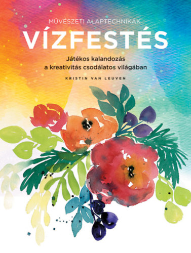Mvszeti alaptechnikk: Vzfests