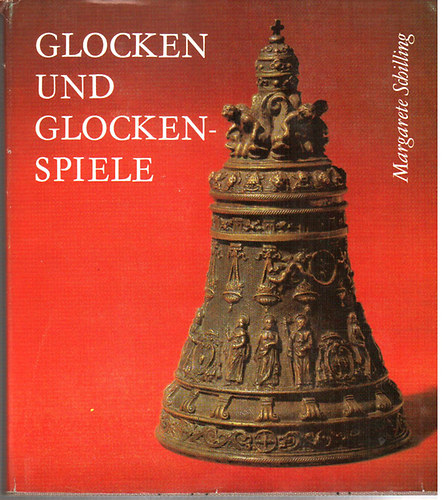 Margaret Schiling - Glocken und Glockenspiele