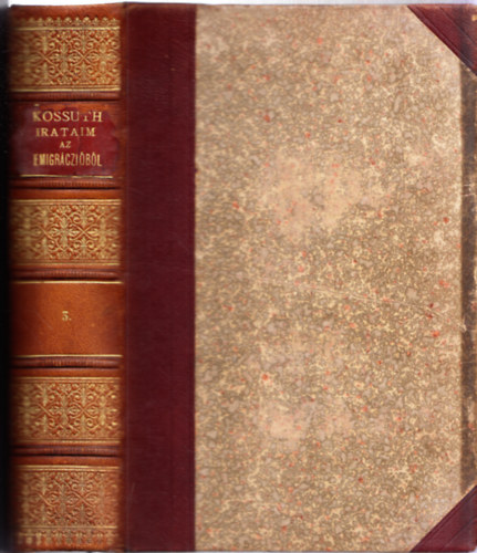 Irataim az emigrczibl III.:A remny s csapsok kora 1860-1862 (flbr)