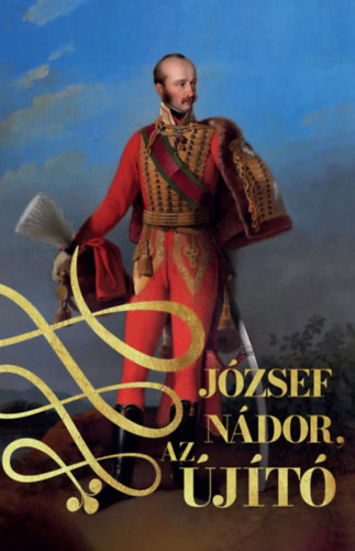 Jzsef ndor, az jt - I. s II. ktet