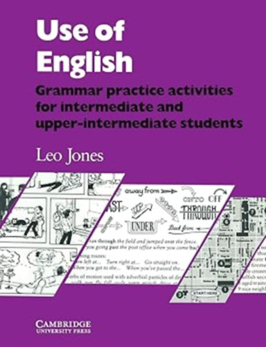 by Leo Jones  (Author) - Use of English - Grammar Practice Activities for Intermediate and Upper-Intermediate Students (Student's Book)
