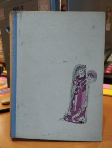 Aranyh�d (Balatoni mes�k, mond�k, t�rt�netek - 2. kiad�s Sz�nt� Piroska rajzaival)