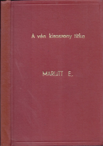 A vn kisasszony titka
