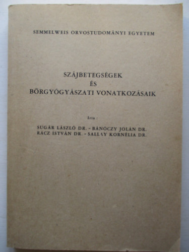 Szjbetegsgek s brgygyszati vonatkozsaik