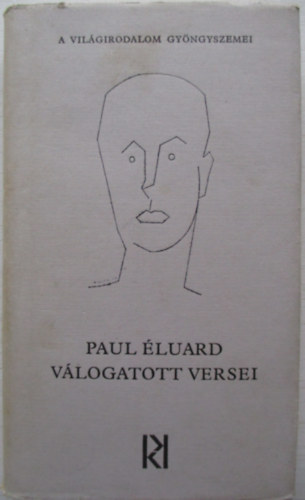 Paul �luard - Paul �luard v�logatott versei