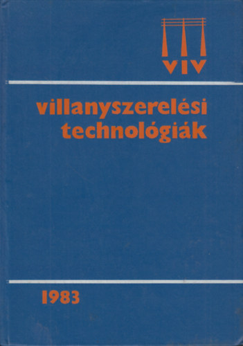 dr. L�nyi Ferenc  (f�szerk.) - VIV Villanyszerel�si technol�gi�k