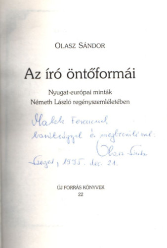 Az r ntformi - Nyugat-eurpai mintk Nmeth Lszl regnyszemlletben