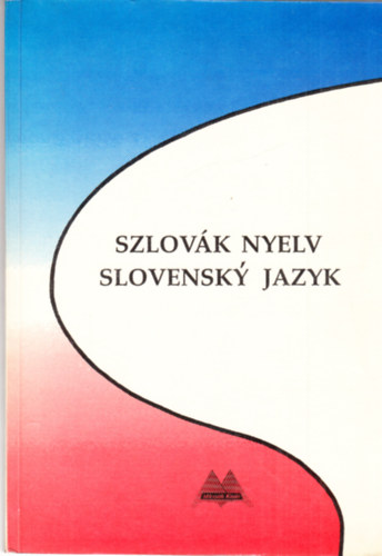 Szlovk nyelv - Slovensky jazyk