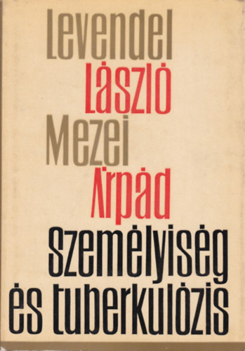 Szem�lyis�g �s tuberkul�zis