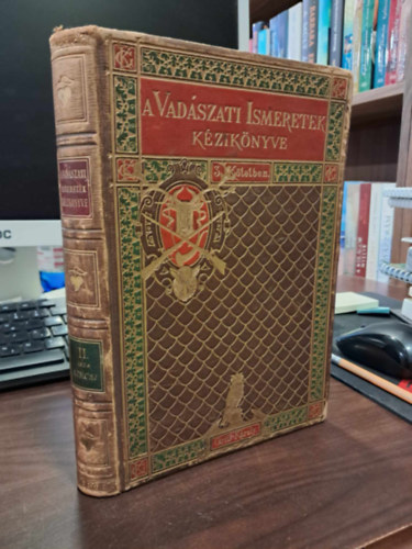 A Vadszati ismeretek Kziknyve II. ktet
