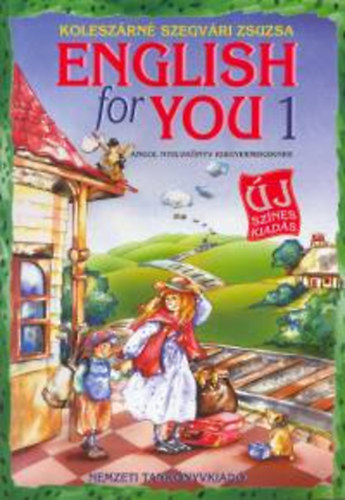 English for You 1. Angol nyelvknyv kisgyermekeknek