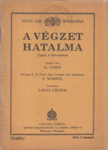 A vgzet hatalma (Magyar Kirlyi Operahz)