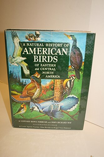 Allan Brooks And Roger Tory Peterson Louis Agassiz Fuertes - A Natural History Of American Birds Of Eastern And Central North America