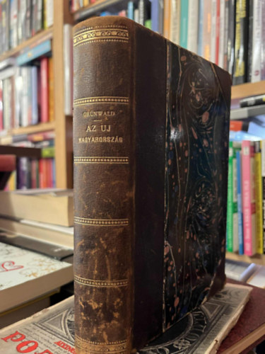 Az uj Magyarorsz�g - Gr�f Sz�chenyi Istv�n