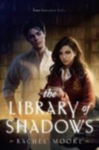 Rachel Moore - The Library of Shadows