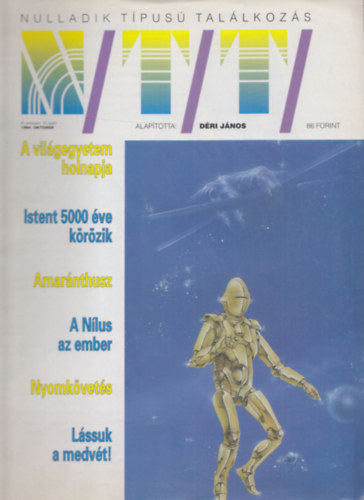 A Nulladik Tpus Tallkozs 9 db szrvnyszma: 1992/februr-augusztus + oktber + 1994/oktber (lapszmonknt)