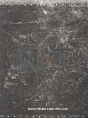 ????? ?????? ????? 1952-2003 (Nikola Tesla M�zeum 1952-2003)
