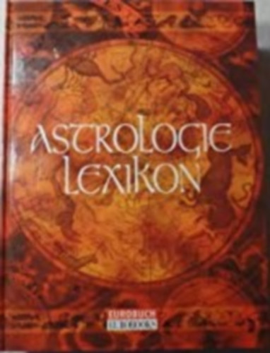 Gro�es lexikon der Astrologie