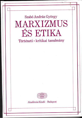 Marxizmus s etika (Trtneti-kritikai tanulmny