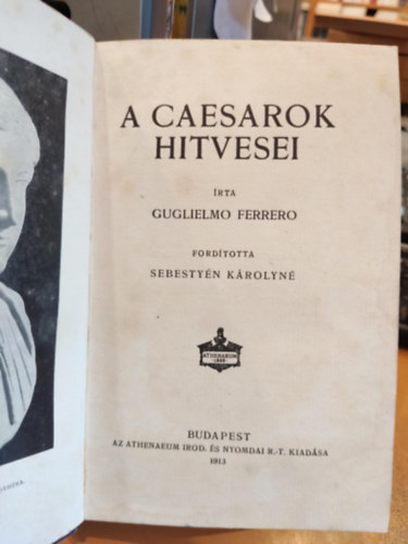 Guglielmo Ferrero - A Caesarok hitvesei