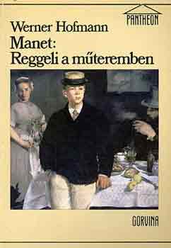 Manet: Reggeli a mteremben