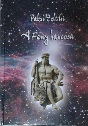 Paksi Zolt�n - A F�ny harcosa