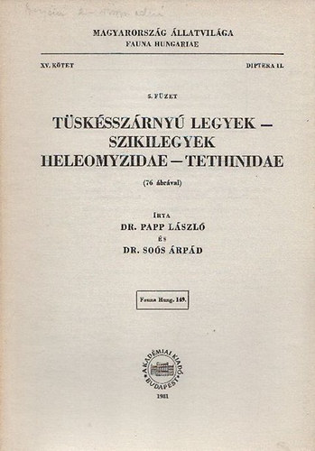 Tsksszrny legyek - Szikilegyek/ Heleomyzidae - Tethinidae (Magyarorszg llatvilga - Fauna Hungariae 149., XV. ktet, Diptera II., 5. fzet)