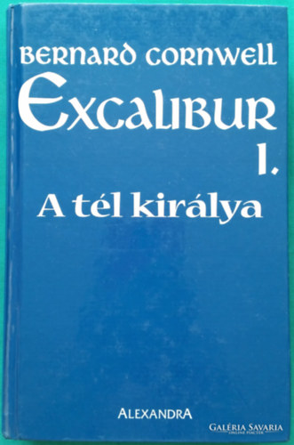 Excalibur I. - A tl kirlya