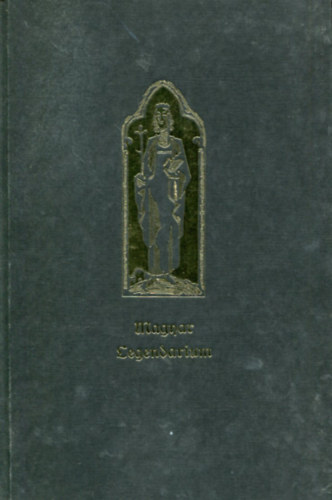 Tormay Ccile  (ford.) - Magyar legendrium  (reprint)