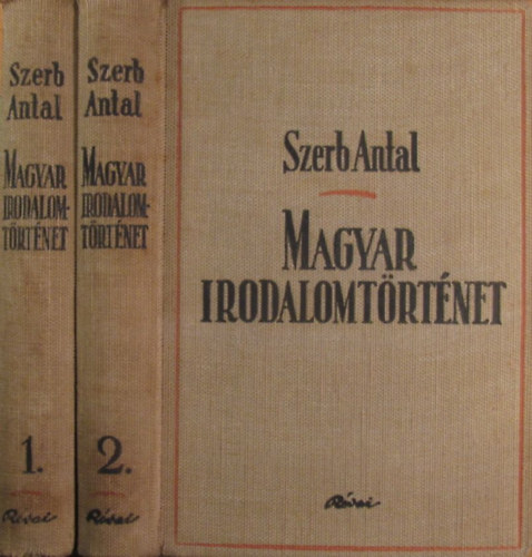 Szerb Antal - Magyar irodalomtörténet I-II.