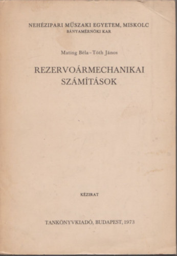 Rezervo�rmechanikai sz�m�t�sok