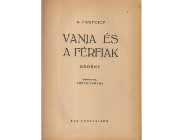 Vanja s a frfiak