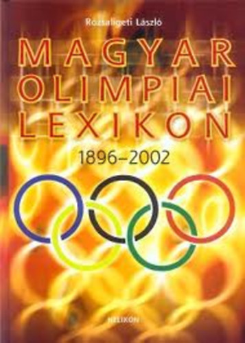 Magyar olimpiai lexikon 1896-2002