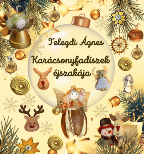 Kar�csonyfad�szek �jszak�ja