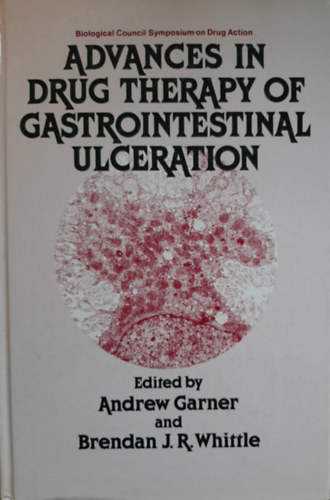 Advances In Drug Therapy Of Gastrointestinal Ulceration