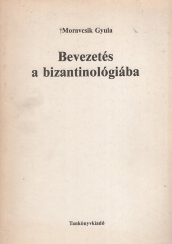 Bevezets a bizantolgiba