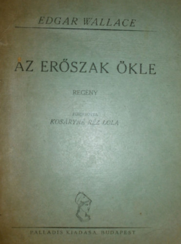 Edgar Wallace - Az erszak kle