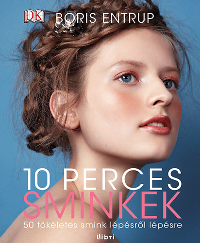 10 perces sminkek