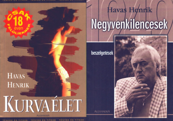2 db Havas Henrik ktet: Kurvalet - Negyvenkilencesek